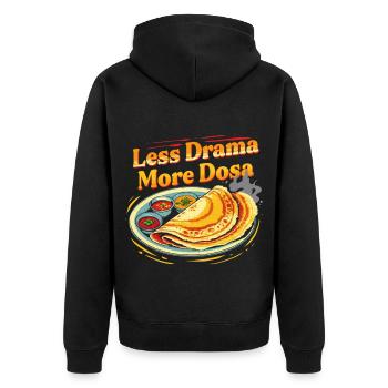 Tamil Tamilisch Sri Lanka Less Drama More Dosa - Unisex Premium Bio Zip Hoodie - Schwarz - Hinten - Nico (187cm)