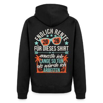 Rente 2026 Rentner Ruhestand Pension Abschied - Unisex Premium Bio Zip Hoodie - Schwarz - Hinten - Nico (187cm)