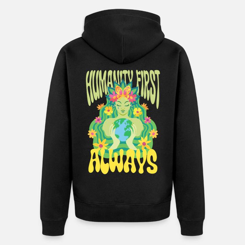 Menschlichkeit Equality Humanity First Always - Unisex Premium Bio Zip Hoodie - Schwarz