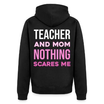 Professeur et maman – Rien ne me fait peur - Veste à capuche bio Premium Unisexe - noir - Dos - Nico (187cm)