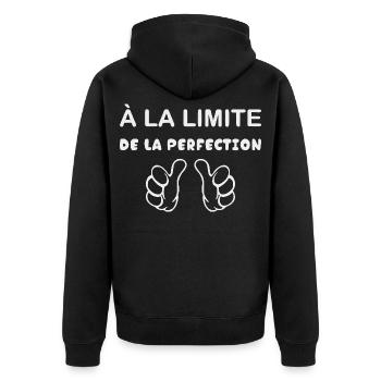 On the edge of perfection Sarcastic humor - Unisex Premium Organic Zip Hoodie - black - Back - Nico (187cm)