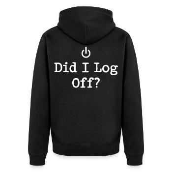Did I Log Off? Logged Out Power Icon - Unisex Premium Organic Zip Hoodie - black - Back - Nico (187cm)
