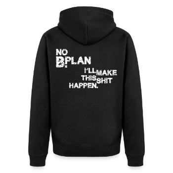 Pas de plan B – je vais faire en sorte que ça marche - Veste à capuche bio Premium Unisexe - noir - Dos - Nico (187cm)