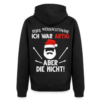 Lieber Weihnachtsmann ich war artig aber die nicht - Unisex Premium Bio Zip Hoodie - Schwarz - Hinten - Nico (187cm)
