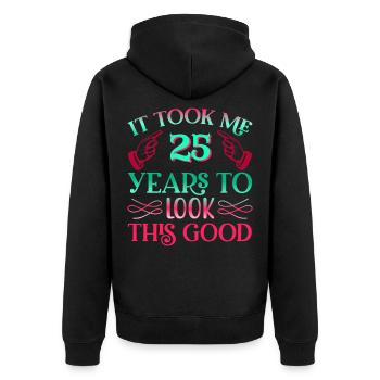 Il a fallu 25 ans pour être aussi beau - Veste à capuche bio Premium Unisexe - noir - Dos - Nico (187cm)
