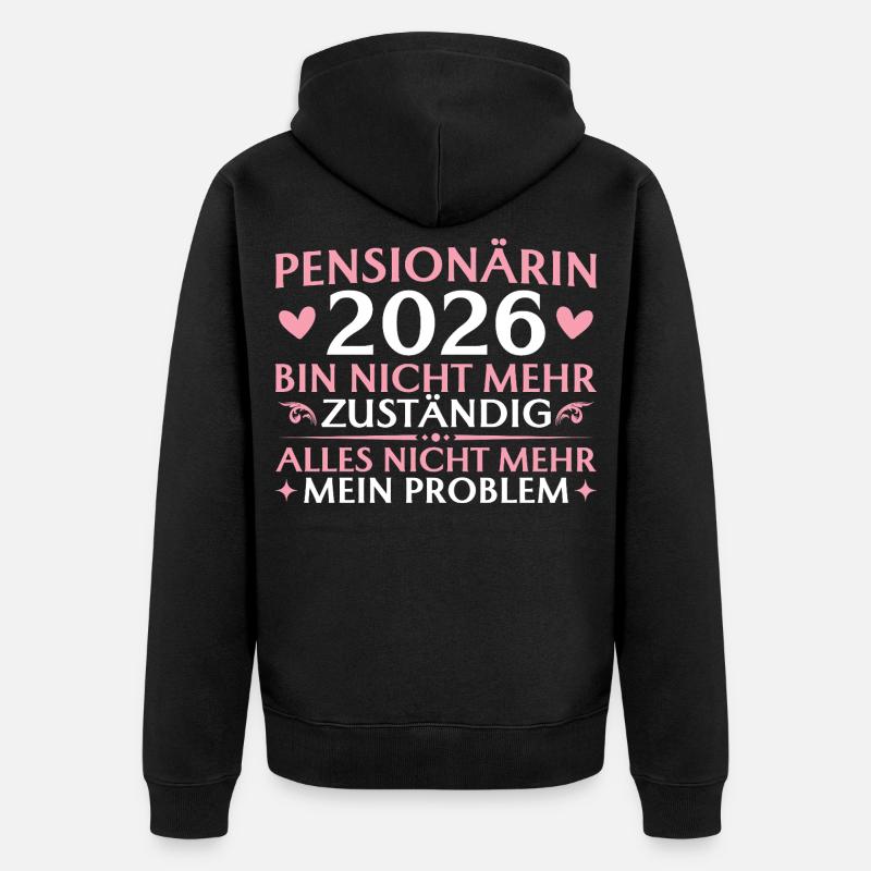 Retraité 2026 Plus responsable - Pension - Veste à capuche bio Premium Unisexe - noir