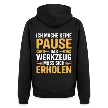 Handwerker Spruch Pause Werkzeug Erholen Shirt - Unisex Premium Bio Zip Hoodie - Schwarz - Hinten - Nico (187cm)