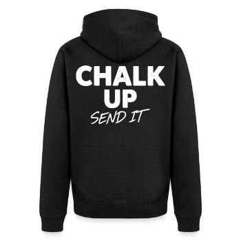 Chalk Up Send It Rock Climbing Fun Quote - Unisex Premium Organic Zip Hoodie - black - Back - Nico (187cm)