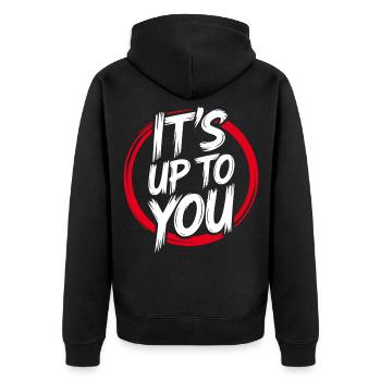 Its Up To You – Empowerment - Unisex Premium Organic Zip Hoodie - black - Back - Nico (187cm)