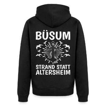 Rentner BÜSUM STRAND STATT ALTERSHEIM Lustig - Unisex Premium Bio Zip Hoodie - Schwarz - Hinten - Nico (187cm)