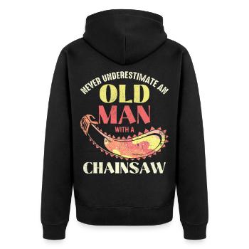 Old man with chainsaw - Unisex Premium Organic Zip Hoodie - black - Back - Nico (187cm)