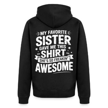 Mein Lieblingsschwester Shirt Spruch - Unisex Premium Bio Zip Hoodie - Schwarz - Hinten - Nico (187cm)