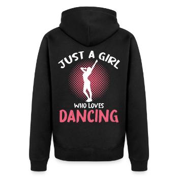 Only one girl loves dancing - Unisex Premium Organic Zip Hoodie - black - Back - Nico (187cm)
