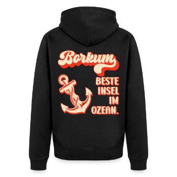 Borkum Island BORKUM BEST ISLAND IN THE OCEAN Funny - Unisex Premium Organic Zip Hoodie - black - Back - Nico (187cm)