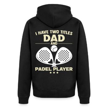 Papa Padel Cadeau Padeliste Fête des Pères Joueur - Veste à capuche bio Premium Unisexe - noir - Dos - Nico (187cm)