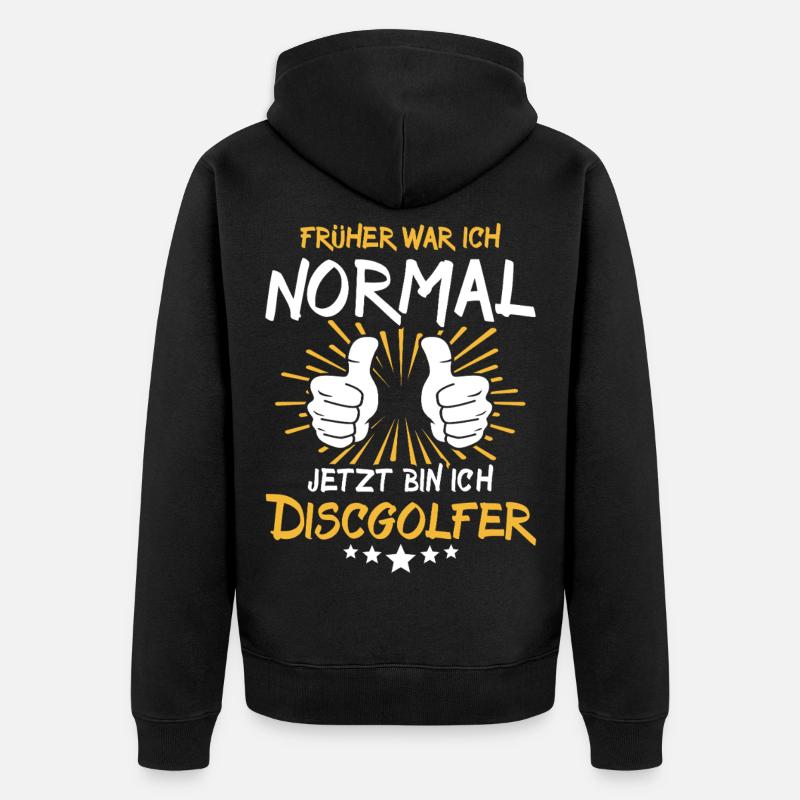 Discgolfer Spruch - Unisex Premium Bio Zip Hoodie - Schwarz