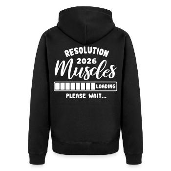 Resolution 2026 | Muscles Loading | Gym Outfit - Unisex Premium Organic Zip Hoodie - black - Back - Nico (187cm)