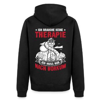 Nordsee Urlaub BRAUCHE KEINE THERAPIE MUSS NACH - Unisex Premium Bio Zip Hoodie - Schwarz - Hinten - Nico (187cm)