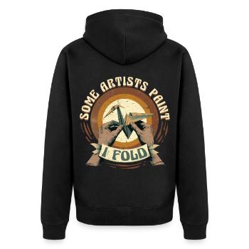 Origami Some Artists Paint I Fold - Unisex Premium Organic Zip Hoodie - black - Back - Nico (187cm)