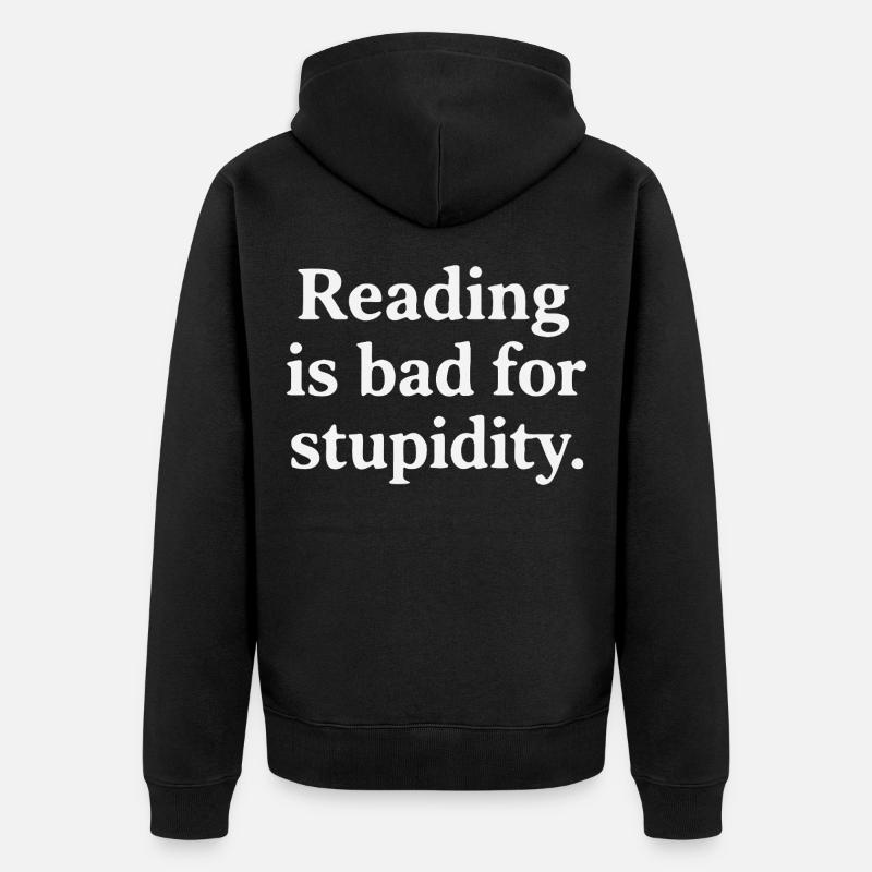 Lesen schadet der Dummheit - Unisex Premium Bio Zip Hoodie - Schwarz