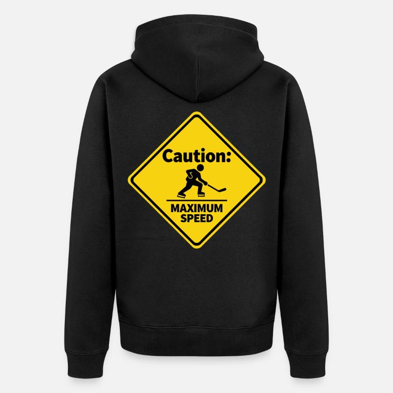 Caution Maximum Speed Eishockey Warnschild - Unisex Premium Bio Zip Hoodie - Schwarz