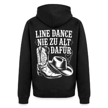 Line Dance Nie Zu Alt Dafür - Unisex Premium Bio Zip Hoodie - Schwarz - Hinten - Nico (187cm)