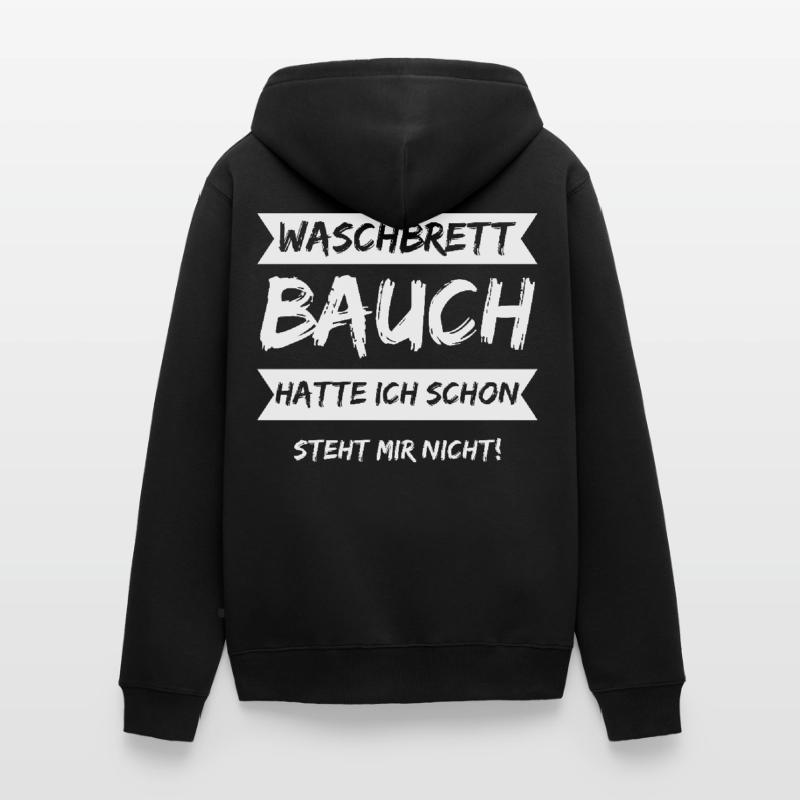 J’avais déjà des abdos en six-pack, ça ne me va pas ! Veste à capuche bio Premium Unisexe
