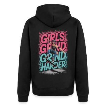 Girls Skate Grind Harder Spruch Design - Unisex Premium Bio Zip Hoodie - Schwarz - Hinten - Nico (187cm)