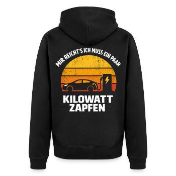 Mir reicht’s: Kilowatt zapfen – E-Auto - Unisex Premium Bio Zip Hoodie - Schwarz - Hinten - Nico (187cm)