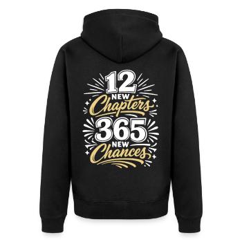 12 new chapters, 365 new chances | good intentions - Unisex Premium Organic Zip Hoodie - black - Back - Nico (187cm)