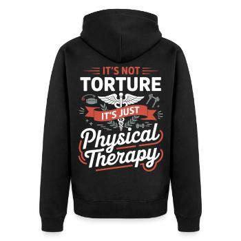 Es ist nicht Folter, nur Physiotherapie - Unisex Premium Bio Zip Hoodie - Schwarz - Hinten - Nico (187cm)