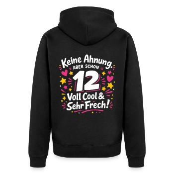 12 Years – Really Cool & Very Cheeky | Girls Shirt - Unisex Premium Organic Zip Hoodie - black - Back - Nico (187cm)