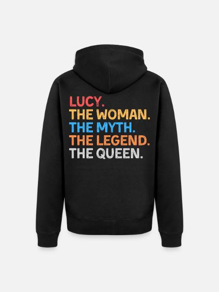Lucy Die Frau Der Mythos Die Legende Die Königin - Unisex Premium Bio Zip Hoodie - Schwarz
