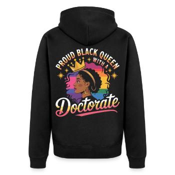 Pride Black Queen Doctotate - Unisex Premium Organic Zip Hoodie - black - Back - Nico (187cm)