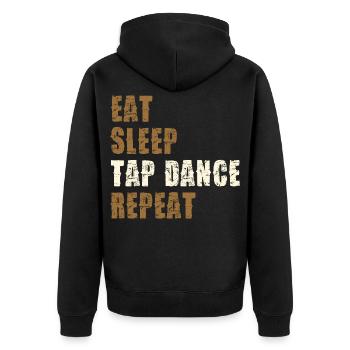 Eat Sleep Tap Dance Repeat - Unisex Premium Bio Zip Hoodie - Schwarz - Hinten - Nico (187cm)
