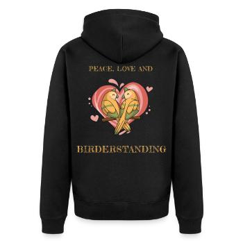 PAIX, AMOUR ET OBSERVATION DES OISEAUX - Veste à capuche bio Premium Unisexe - noir - Dos - Nico (187cm)