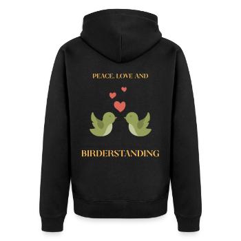 PAIX, AMOUR ET OBSERVATION DES OISEAUX - Veste à capuche bio Premium Unisexe - noir - Dos - Nico (187cm)