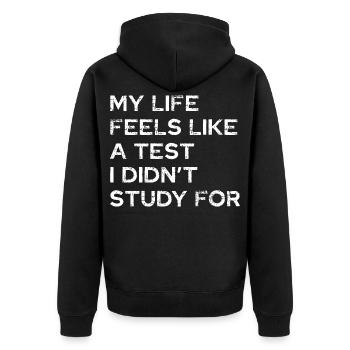 Mein Leben fühlt sich wie ein Test an - Unisex Premium Bio Zip Hoodie - Schwarz - Hinten - Nico (187cm)