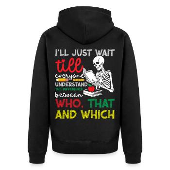  English Language Arts Teacher 1st day of School - Unisex Premium Organic Zip Hoodie - black - Back - Nico (187cm)