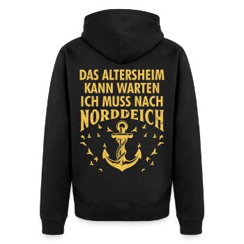 Grandpa RETIREMENT HOME CAN WAIT HAS TO GO TO NORDDEICH - Unisex Premium Organic Zip Hoodie - black - Back - Nico (187cm)
