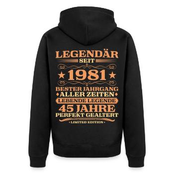 1981 vintage 45 years perfectly aged - Unisex Premium Organic Zip Hoodie - black - Back - Nico (187cm)