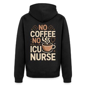 ICU Nurse No Coffee No Acute Care Coffee Lover - Unisex Premium Bio Zip Hoodie - Schwarz - Hinten - Nico (187cm)