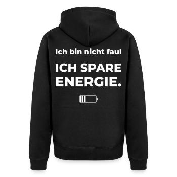 Ich bin icht faul – ich spare Energie | Fun-Shirt - Unisex Premium Bio Zip Hoodie - Schwarz - Hinten - Nico (187cm)