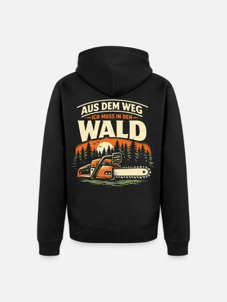 Funny Chainsaw Saying Lumberjack Forester - Unisex Premium Organic Zip Hoodie - black