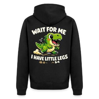 Wait for me - I've got funny short legs - Unisex Premium Organic Zip Hoodie - black - Back - Nico (187cm)