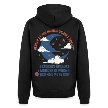 Société de crochet de minuit Je crochete parce que je meurtre - Veste à capuche bio Premium Unisexe - noir - Dos - Nico (187cm)