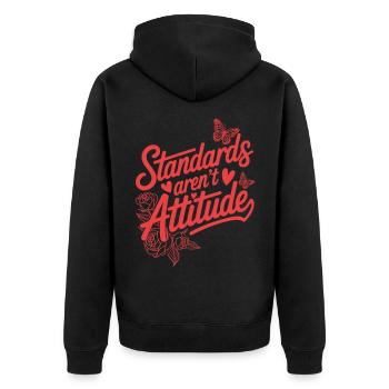 Women's Day Feminism Standards Aren't Attitude - Unisex Premium Organic Zip Hoodie - black - Back - Nico (187cm)
