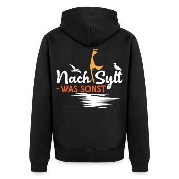 Nordsee Urlaub NACH SYLT WATT SONST Lustiges - Unisex Premium Bio Zip Hoodie - Schwarz - Hinten - Nico (187cm)