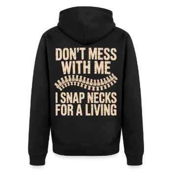Dont Mess With Me Zip Neck - Unisex Premium Bio Zip Hoodie - Schwarz - Hinten - Nico (187cm)