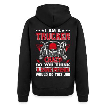 Truck Driver - Unisex Premium Organic Zip Hoodie - black - Back - Nico (187cm)